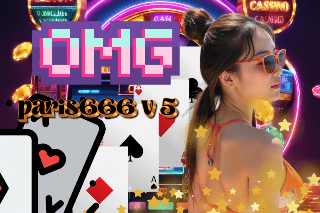 paris666 v 5 เครดิตฟรี